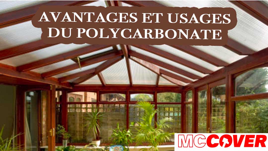 Avantages et usages polycarbonate 5 m